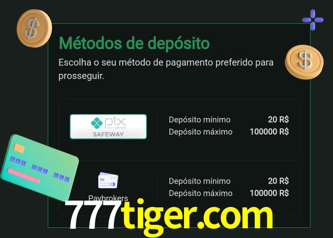 O cassino 777tiger.com oferece uma grande variedade de métodos de pagamento